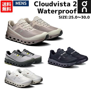 オン On Cloudvista 2 Waterproof クラウドビスタ 2 ウォーター