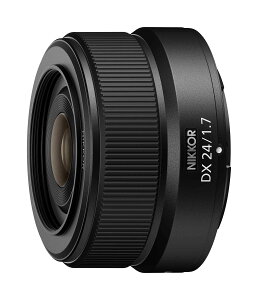 Nikon 広角 単焦点レンズ NIKKOR Z DX 24mm f/1.7 Zマウント